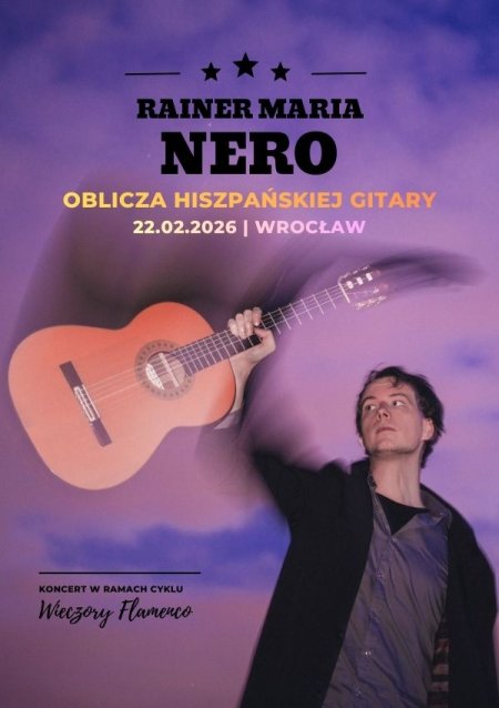 Rainer Maria Nero "Oblicza hiszpańskiej gitary"